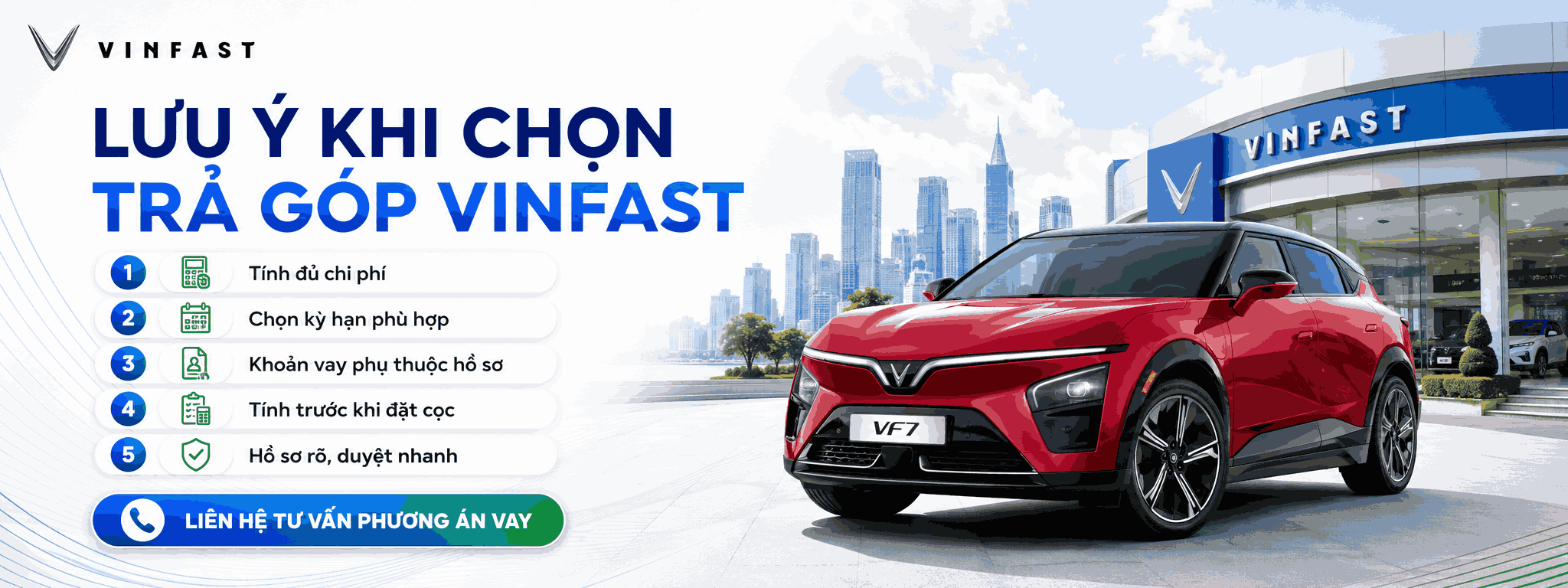 Những lưu ý khi chọn chính sách trả góp xe ô tô Vinfast